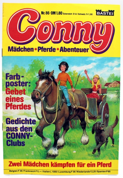 Conny Mädchen Pferde Abenteuer Comic Heft Nr. 86: Zwei Mädchen kämpfen für ein Pferd von Bastei